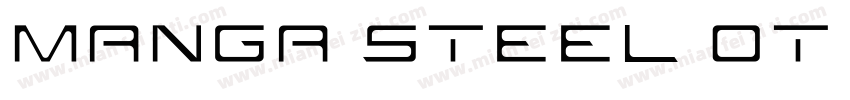 Manga Steel OT Regular字体转换